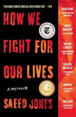 How We Fight for Our Lives: A Memoir de Saeed Jones