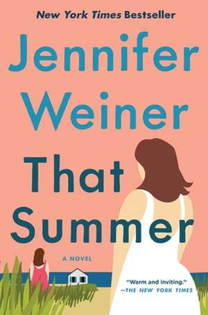 That Summer de Jennifer Weiner