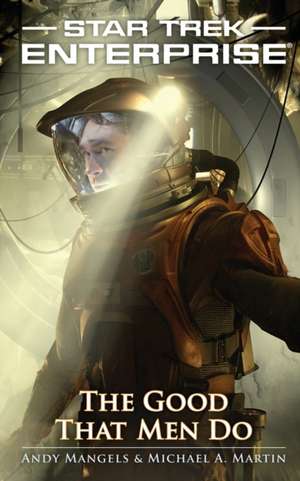 Good That Men Do de Andy Mangels