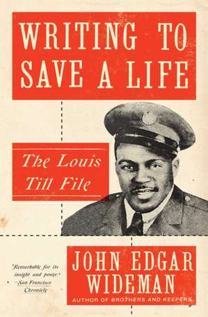 Writing to Save a Life de John Edgar Wideman