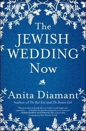 The Jewish Wedding Now de Anita Diamant