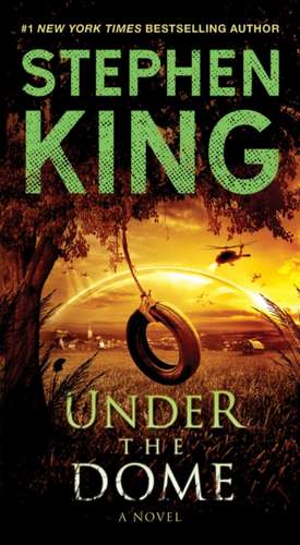 Under the Dome de Stephen King