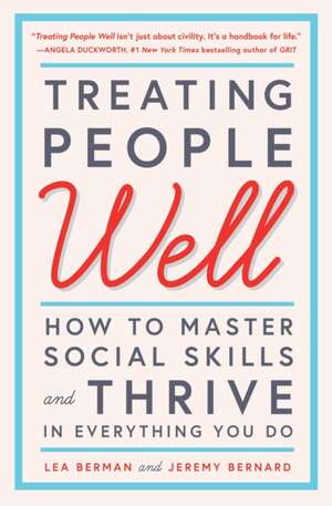 Treating People Well de Lea Berman