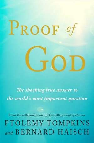 Proof of God de Ptolemy Tompkins