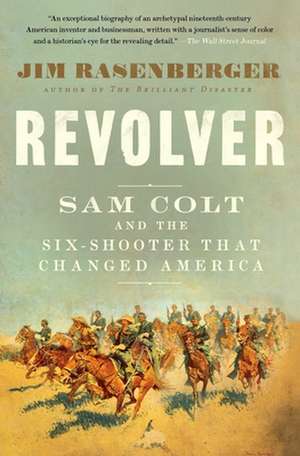 Revolver de Jim Rasenberger