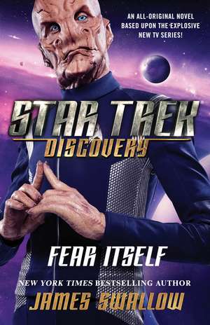 Star Trek: Discovery: Fear Itself de James Swallow