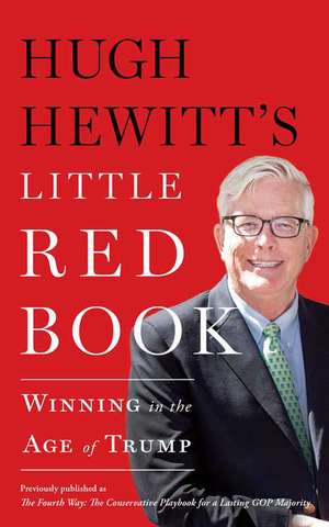 Hugh Hewitt's Little Red Book de Hugh Hewitt