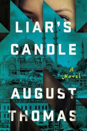 Liar's Candle de August Thomas