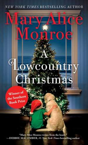 A Lowcountry Christmas de Mary Alice Monroe