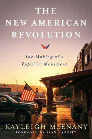 The New American Revolution de Kayleigh McEnany