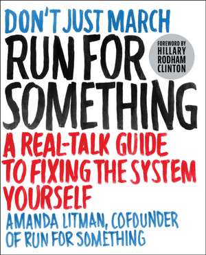 Run for Something de Amanda Litman