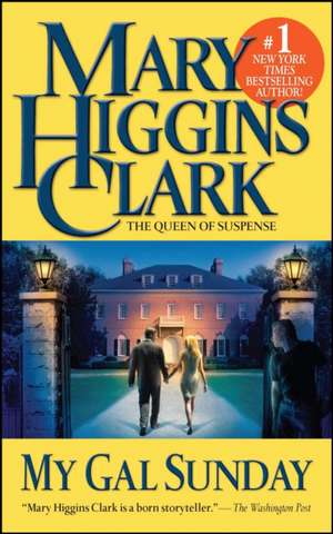 My Gal Sunday de Mary Higgins Clark