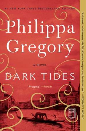 Dark Tides de Philippa Gregory