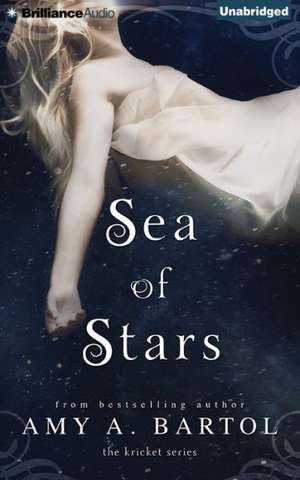 Sea of Stars de Amy A. Bartol