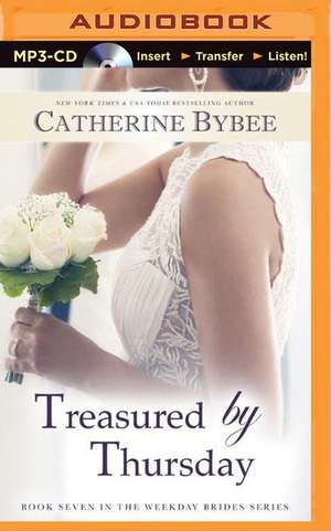 Treasured by Thursday de Catherine Bybee