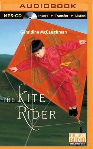 The Kite Rider de Geraldine Mccaughrean