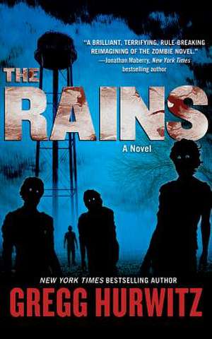 The Rains de Gregg Hurwitz