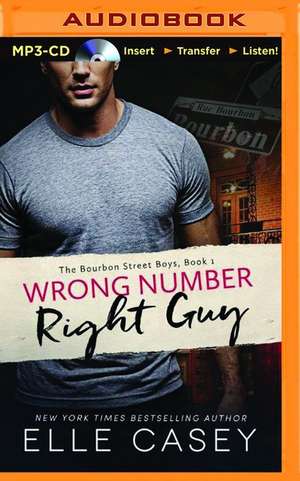 Wrong Number, Right Guy de Elle Casey