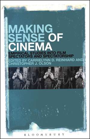 Making Sense of Cinema: Empirical Studies into Film Spectators and Spectatorship de CarrieLynn D. Reinhard