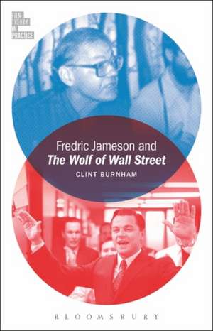 Fredric Jameson and The Wolf of Wall Street de Professor Clint Burnham