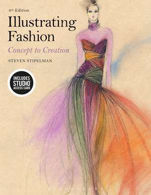 Illustrating Fashion: Concept to Creation - Bundle Book + Studio Access Card de Steven Stipelman