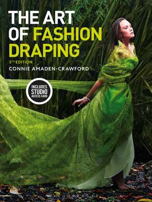 The Art of Fashion Draping: Bundle Book + Studio Instant Access de Connie Amaden-Crawford