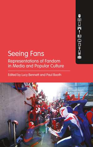 Seeing Fans: Representations of Fandom in Media and Popular Culture de Dr. Lucy Bennett