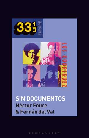 Los Rodríguez's Sin Documentos de Professor or Dr. Héctor Fouce