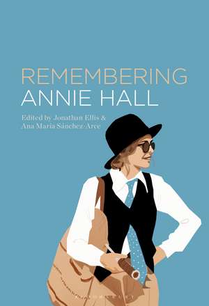 Remembering Annie Hall de Dr. Jonathan Ellis