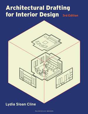 Architectural Drafting for Interior Design: Bundle Book + Studio Access Card de Lydia Sloan Cline