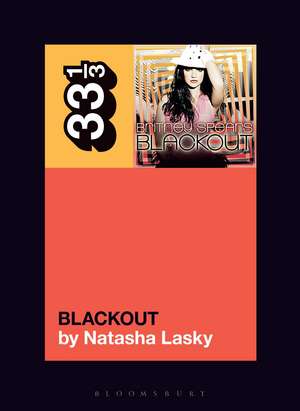 Britney Spears's Blackout de Natasha Lasky