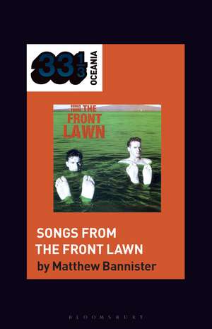 The Front Lawn's Songs from the Front Lawn de Matthew Bannister