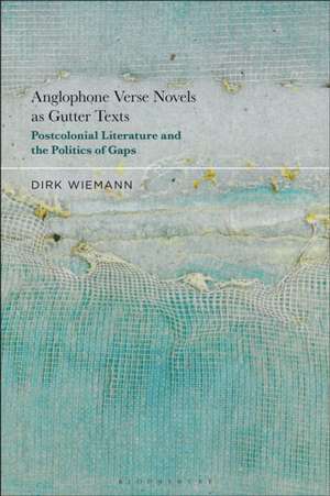 Anglophone Verse Novels as Gutter Texts de Prof. Dr. Dirk (University of PotsdamGermany) Wiemann