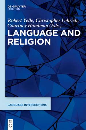 Language and Religion de Robert Yelle