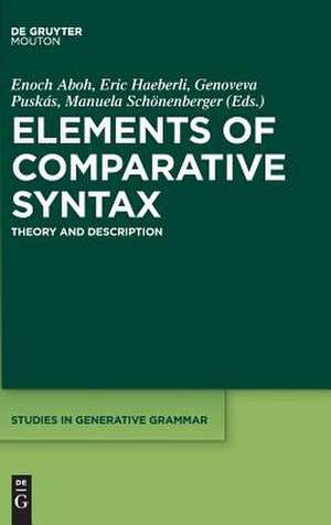 Elements of Comparative Syntax de Enoch Aboh