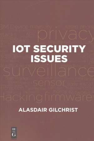 IoT Security Issues de Alasdair Gilchrist