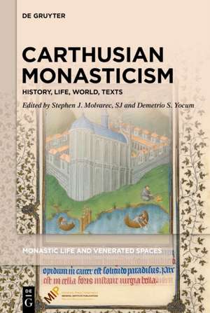 Carthusian Monasticism de S. J. Molvarec