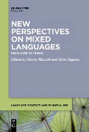 New Perspectives on Mixed Languages de Eeva Sippola