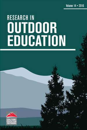 Research in Outdoor Education – Volume 14 de Tim O`connell