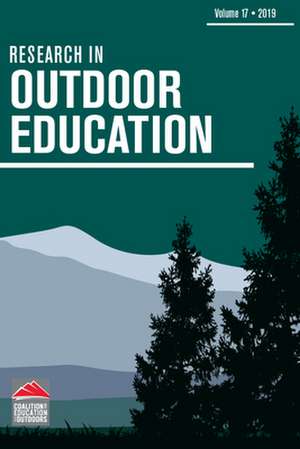 Research in Outdoor Education – Volume 17 de Tim O`connell