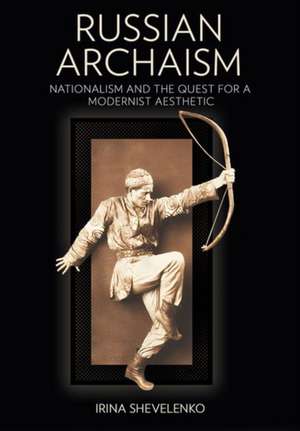 Shevelenko, I: Russian Archaism
