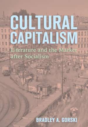 Cultural Capitalism de Bradley A. Gorski