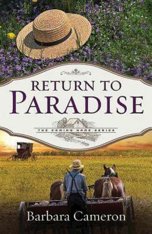 Return to Paradise: The Coming Home Series - Book 1 de Barbara Cameron