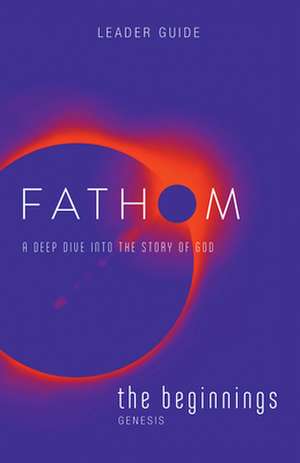 Fathom Bible Studies de Charlie Baber