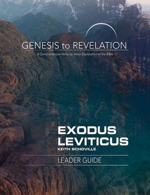 Genesis to Revelation de Keith Schoville