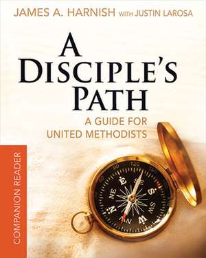 A Disciple's Path Companion Reader 519256 de Justin LaRosa