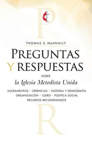 Preguntas y respuestas de Thomas S McAnnally