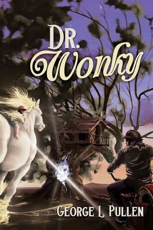 Dr. Wonky de George L. Pullen