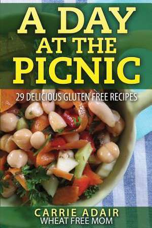 A Day at the Picnic de Carrie Adair