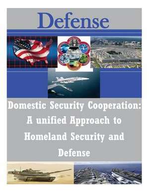 Domestic Security Cooperation de School of Advanced Military Studies